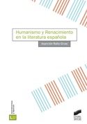 HUMANISMO Y RENACIMIENTO EN LA LITERATURA ESPAÑOLA