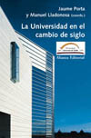 UNIVERSIDAD EN EL CAMBIO DE SIGLO, LA