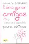 COMO GANAR AMIGOS PARA CHICAS