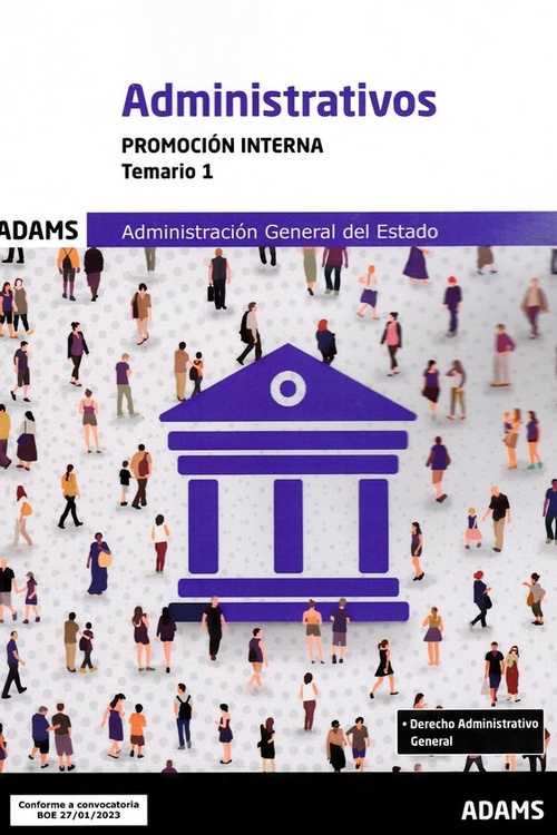 TEMARIO 1. ADMINISTRATIVOS ADMINISTRACION GENERAL ESTADO. PROMOCION INTERNA.