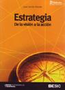 (2º) ESTRATEGIA. DE LA VISION A LA ACCION