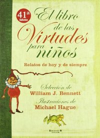 LIBRO DE LAS VIRTUDES PARA NIÑOS, EL