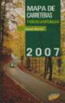 2007. MAPA CARRETERAS Y GUÍA NATURALEZA ESPAÑA Y PORTUGAL 1:400.000