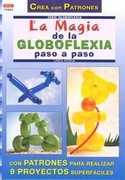 LA MAGIA DE LA GLOBOFLEXIA