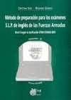 II. METODO PREPARACION EXAMENES S.L.P. DE INGLES FUERZAS ARMADAS