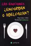 EMOCIONES ENGORDAN O ADELGAZAN, LAS