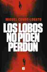LOS LOBOS NO PIDEN PERDON