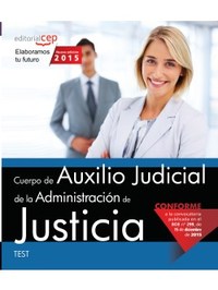 TEST CUERPO DE AUXILIO JUDICIAL DE LA ADMINISTRACIÓN DE JUSTICIA