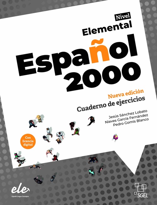 ESPAÑOL 2000. ELEMENTAL. CUADERNO DE EJERCICIOS (NUEVA EDICIÓN)