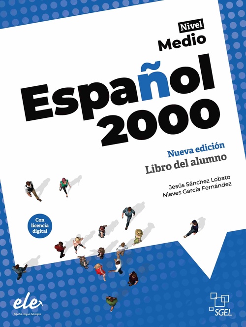 ESPAÑOL 2000 INTERMEDIO. ALUMNO (NUEVA EDICIÓN)