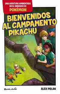 POKÉMON. BIENVENIDO AL CAMPAMENTO PIKACHU
