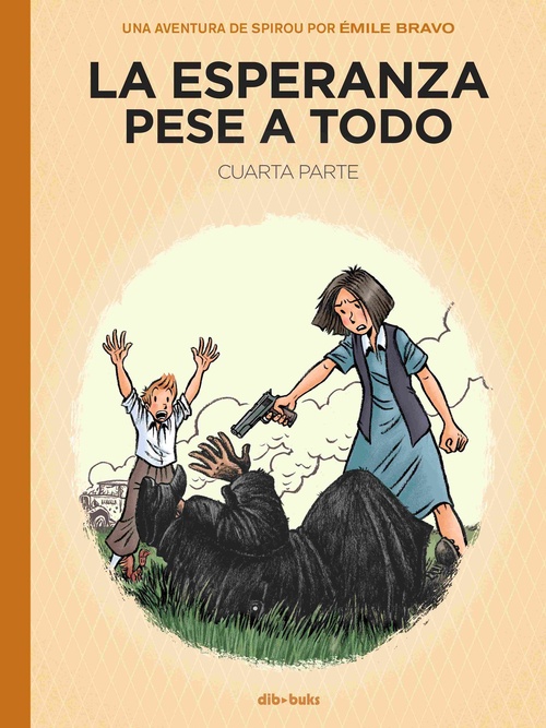 LA ESPERANZA PESE A TODO - CUARTA PARTE