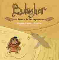 BUBISHER EN BUSCA DE LA ESPERANZA