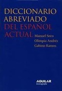DICCIONARIO ABREVIADO DEL ESPAÑOL ACTUAL