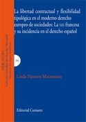 LIBERTAD CONTRACTUAL Y FLEXIBILIDAD TIPOLOGIA EN EL MODERNO