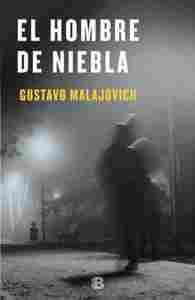 EL HOMBRE DE NIEBLA