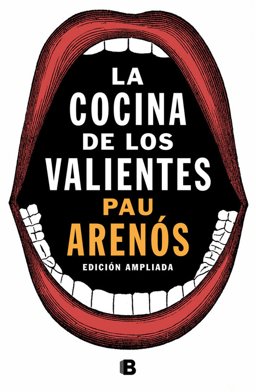 LA COCINA DE LOS VALIENTES. EDICIÓN AMPLIADA