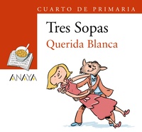 174. QUERIDA BLANCA. TRES SOPAS. BLISTER