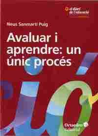 AVALUAR I APRENDRE: UN UNIC PROCES