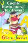 CUENTA HASTA NUEVE, ¿TE ATREVES?