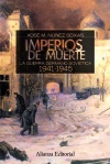 IMPERIOS DE MUERTE, 1941-1945