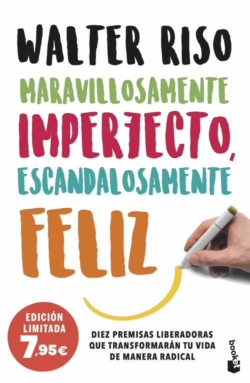 MARAVILLOSAMENTE IMPERFECTO, ESCANDALOSAMENTE FELIZ