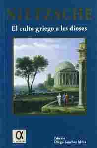 CULTO GRIEGO A LOS DIOSES, EL