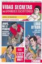 VIDAS SECRETAS DE GRANDES ESCRITORES