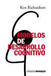 MODELOS DE DESARROLLO COGNITIVO