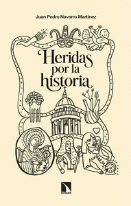 HERIDAS POR LA HISTORIA