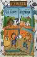 UN DIA EN LA GRANJA. A LA AVENTURA