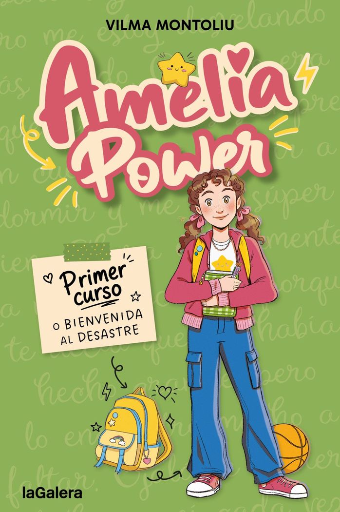 AMELIA POWER 1. PRIMER CURSO O BIENVENIDA AL DESASTRE