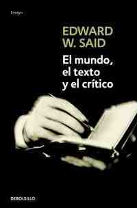 MUNDO, EL TEXTO Y EL CRITICO, EL