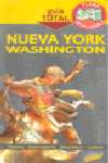 NUEVA YORK Y WASHINGTON. GUIA TOTAL