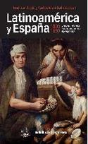 LATINOAMERICA Y ESPAÑA 1800-1850