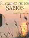 CAMINO DE LOS SABIOS, EL