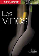 LAROUSSE. LOS VINOS