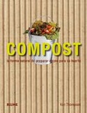 COMPOST FORMA NATURAL DE PREPARAR ABONO PARA SU HUERTO