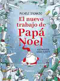 EL NUEVO TRABAJO DE PAPÁ NOEL
