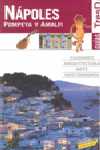 NAPOLES: POMPEYA Y AMALFI. GUIAS TRESD