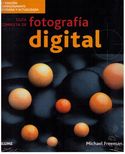 GUIA COMPLETA DE FOTOGRAFIA DIGITAL