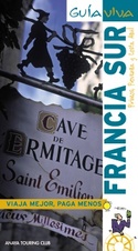 FRANCIA SUR. GUIA VIVA