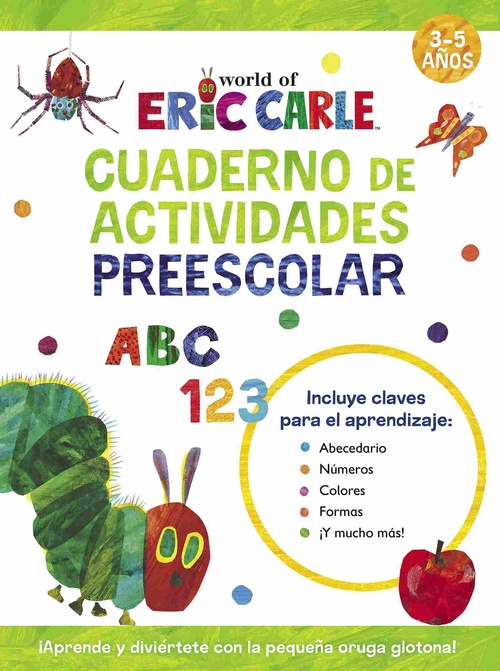 LA ORUGA GLOTONA. PREESCOLAR. CUADERNO DE ACTIVIDADES