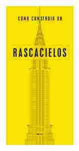 COMO CONSTRUIR UN RASCACIELOS