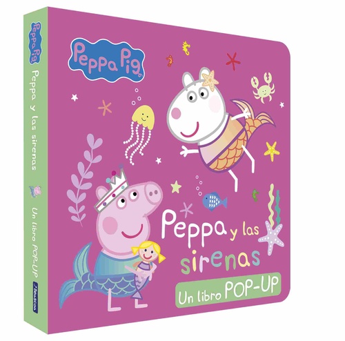 PEPPA Y LAS SIRENAS. POP - UP
