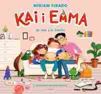 KAI I EMMA 3 - UN MÉS A LA FAMILIA