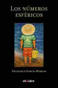 NUMEROS ESFERICOS, LOS