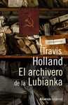 EL ARCHIVERO DE LA LUBIANKA
