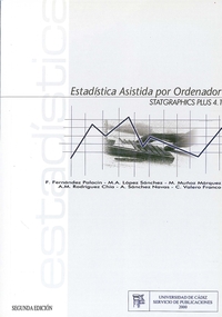 (2ª) ESTADISTICA ASISTIDA POR ORDENADOR. SATGRAPHICS PLUS 4.1