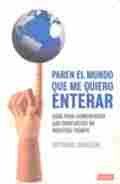 PAREN EL MUNDO QUE ME QUIERO ENTERAR
